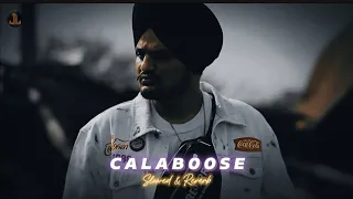 Calaboose (Slowed & Reverb)- Sidhu Moosewala | Snappy