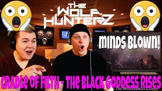 Cradle Of Filth - The Black Goddess Rises | THE WOLF HUNTERZ Jon and Travis Reaction