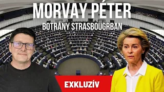 Szégyenpadon: Elítélte Magyarországot az EP, magyar képviselők is megszavazták - Strasbourg élőben