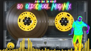 80S OLDSCHOOL MEGAMIX - THE WIZARD