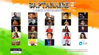 SAPTARANG 2nd EDITION 2021 | 75th Independence Day of INDIA | THE CONCERT | SPOTLIGHT STUDIO