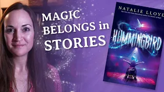 Hummingbird book review - magic belongs in stories