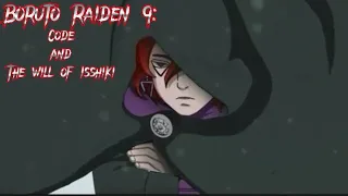 Boruto Raiden 9: Code and the Will of Isshiki -The Movie-