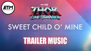 THOR Love and Thunder | Trailer Music | Epic Version (Sweet Child O' Mine Cover) EXTENDED