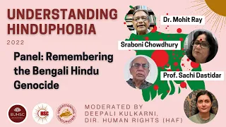 Panel - "Rembering the Bengali Hindu Genocide"
