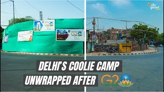 Before And After | How Delhi’s Coolie Camp Slum Unwrapped After G20 | The Quint