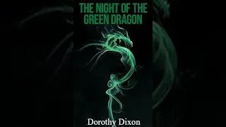 The Night of the Green Dragon | B2 Intermediate+ | English Stories With Levels by Dorothy Dixon
