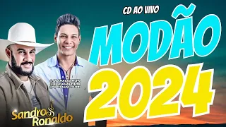 MODÃO CD AO VIVO 2024  SANDRO E RONALDO