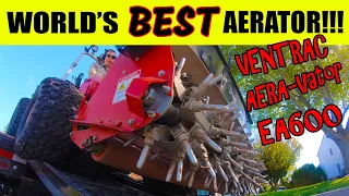 World's BEST Aerator-BLUE CORD Property Care and the Ventrac AERA-Vator!!!