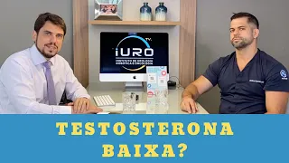 Testosterona Baixa: Quais os sintomas e tratamentos ?