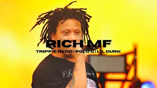 TRIPPIE REDD, LIL DURK, POLO G - RICH MF (SLOWED)