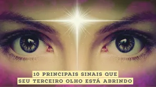 10 principais sinais que seu terceiro olho está abrindo