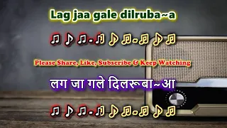 Aaa Lag Jaa Gale Dilrubaa - Dus Lakh - Karaoke