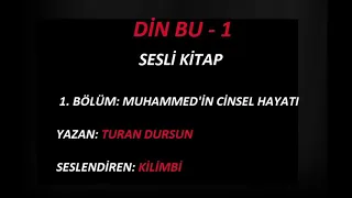 turan dursun din bu 1 . 1 bölüm #din #islam #kuran #hadis #tefsir