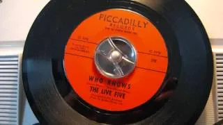 The Live Five - Who knows (60's PSYCH GARAGE FREAKBEAT DANCER)