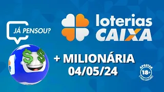 Resultado da +Milionária - Concurso nº 143 - 04/05/2024