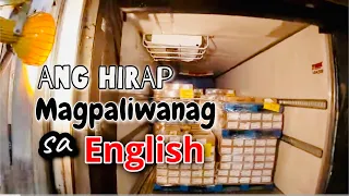 Pag Atras na Pag Atras ko sa Loading dock Tinawag agad ako kay may isyo daw ang Load ~ Lakay [EP231]