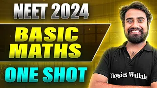 BASIC MATHS in 1 Shot: FULL CHAPTER COVERAGE (Concepts+PYQs) ||  Prachand NEET 2024