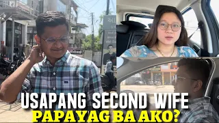 USAPANG SECOND WIFE! PAPAYAG BA AKO?