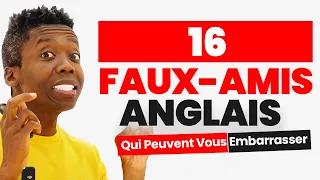 16 Faux-Amis en Anglais pour les Francophones - Part 4