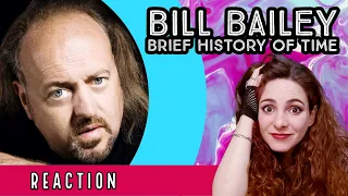 American Reacts - BILL BAILEY -  Brief History of Time