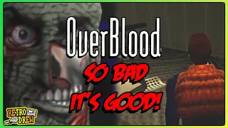 So Bad, It's Good! Overblood (PSX) Retro Review - RetroDrew