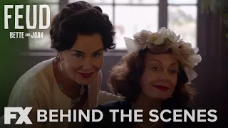 FEUD: Bette and Joan | Inside Season 1: Looking the Part | FX