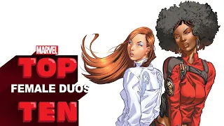 Top 10 Female Duos | Marvel Top Ten