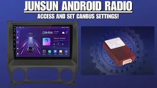 Junsun Android 8+256GB: Radio CANBUS Setup - Tailor Your System to Your Vehicle's Specifications!