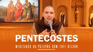 Pentecostes | (At 2,1-11) - Meditação da Palavra de Deus - #45
