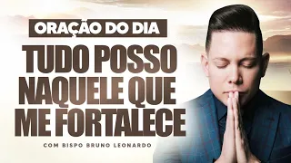 ORAÇÃO DO DIA-12 DE MAIO @BispoBrunoLeonardo