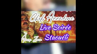 Cheb Azzedine  Live Soirée Staoueli