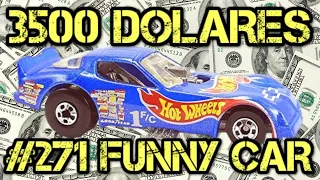 💵271 FUNNY CAR💵 HOT WHEELS de 3500 DOLARES importancia de coleccionar cartón 🤬opinión Fantino FShow🤬