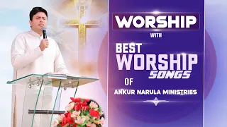 Morning Worship with Best Worship Songs of Ankur Narula Ministries (17-05-2024)