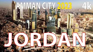 Amman City , Jordan 4K By Drone 2023