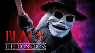 Blade: The Iron Cross | Teaser Trailer | Tania Fox | Roy Abramsohn | Griffin Blazi | Jarrell Hall