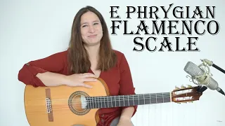 Learn the E Phrygian - The flamenco/Spanish guitar scale