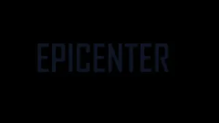 Epicenter - Teaser Trailer (Full HD)