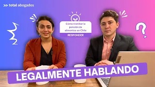 #LegalmenteHablando | ✅ Guía Completa 2024: Cómo tramitar la pensión de alimentos en Chile 🇨🇱💰