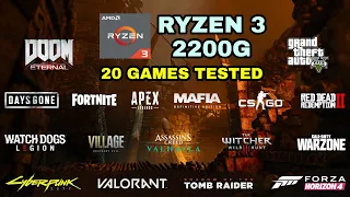 Ryzen 3 2200G (Vega 8) - 20 Games Tested in 2021 - NO Dedicated GPU