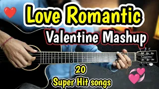 ❤️ Love Romantic Mashup 2024 ❤️-Valentine's Special -20 Super Hit Songs-Easy Beginners Guitar lesson