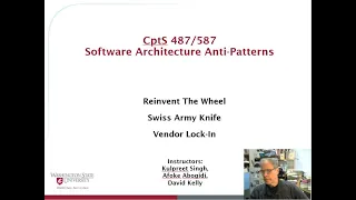 CptS487 Lecture SoftwareArchitecture Anti Patterns