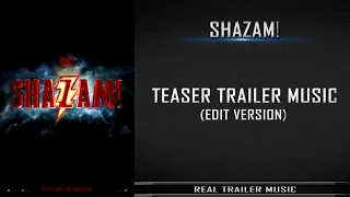 SHAZAM! - Comic-Con Teaser Trailer Music | Trailer Edit Version