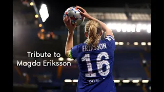A Tribute to Magdalena Eriksson