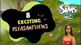 8 Pleasantviews you absolutely need to try out! - The Sims 2