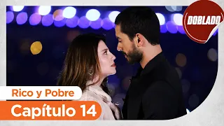 Rico y Pobre | Zengin ve Yoksul - Capítulo 14