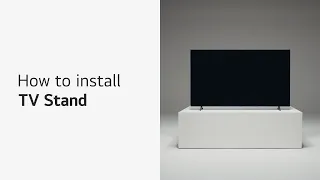 LG TV  : TV stand installation | LG