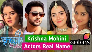 Krishna Mohini Serial Cast Name | Colors TV Upcoming Serial | Krishna Mohini Real Name?