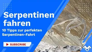 Serpentinen fahren | 10 Tipps zur perfekten Serpentinen-Fahrt