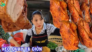 🇻🇳"Đẳng cấp" heo quay da giòn làm mưa làm gió tại Chợ Bình Tiên